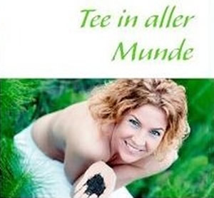 Das Buch - Tee in aller Munde